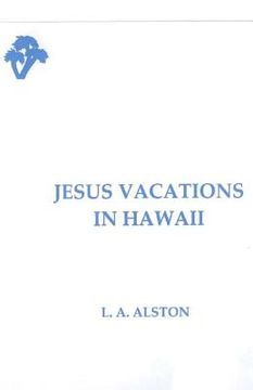 portada jesus vacations in hawaii