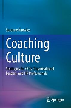portada Coaching Culture: Strategies for Ceos, Organisational Leaders, and HR Professionals (in English)
