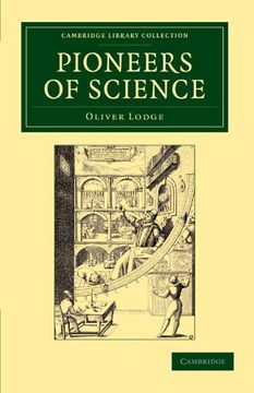 portada Pioneers of Science Paperback (Cambridge Library Collection - Astronomy) (en Inglés)