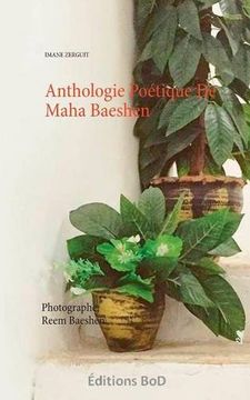 portada Anthologie Poétique De Maha Baeshen (French Edition)