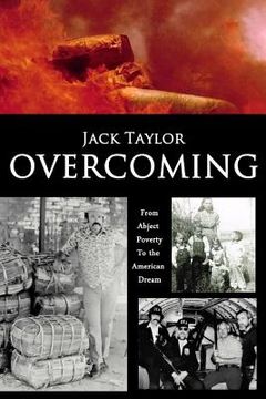 portada Overcoming: My Journey from Abject Poverty to the American Dream