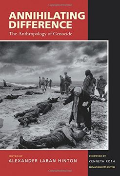 portada Annihilating Difference: The Anthropology of Genocide (en Inglés)