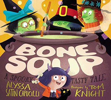 portada Bone Soup: A Spooky, Tasty Tale (en Inglés)