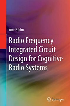 portada Radio Frequency Integrated Circuit Design for Cognitive Radio Systems (en Inglés)