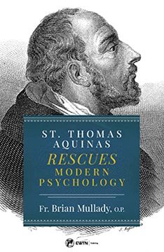 portada St. Thomas Aquinas Rescues Modern Psychology (en Inglés)