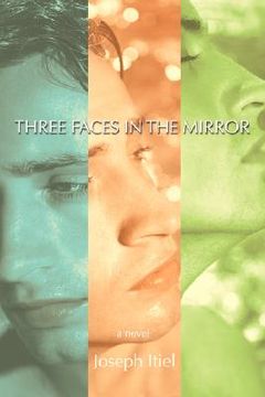 portada three faces in the mirror (en Inglés)