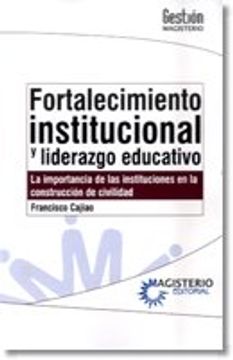 portada FORTALECIMIENTO INSTITUCIONAL Y LIDERAZGO EDUCATIVO