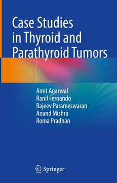 portada Case Studies in Thyroid and Parathyroid Tumors (en Inglés)