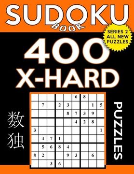portada Sudoku Book 400 Extra Hard Puzzles: Sudoku Puzzle Book With Only One Level of Difficulty (Sudoku Book Series  2) (Volume 8)