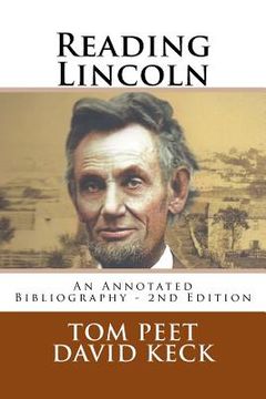portada Reading Lincoln: An Annotated Bibliography - 2nd Edition