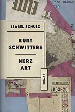 portada Kurt Schwitters: Merzkunst: Merz art (en Inglés)