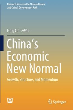portada China's Economic New Normal: Growth, Structure, and Momentum (en Inglés)