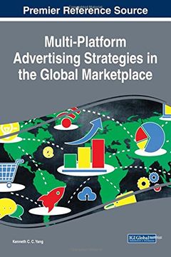 portada Multi-Platform Advertising Strategies in the Global Marketplace (Advances in Marketing, Customer Relationship Management, and E-Services (AMCRMES))