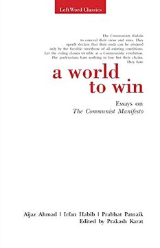 portada A World to Win: Essays on the Communist Manifesto (en Inglés)