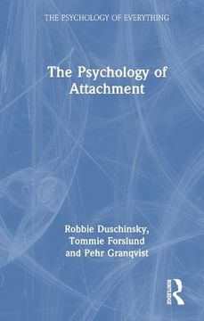 portada The Psychology of Attachment (The Psychology of Everything) (en Inglés)