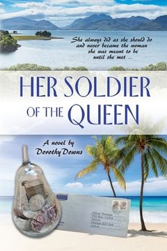 portada Her Soldier of the Queen (en Inglés)