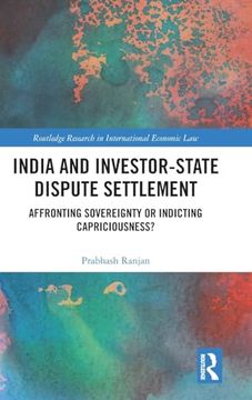 portada India and Investor-State Dispute Settlement (Routledge Research in International Economic Law)