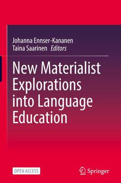 portada New Materialist Explorations Into Language Education (en Inglés)