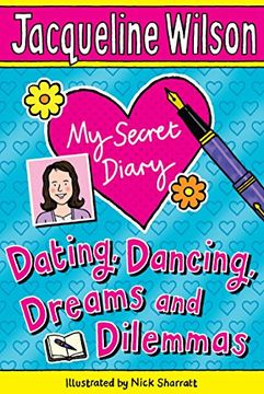 portada dating, dancing, dreams and dilemmas - my secret diary