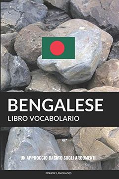 portada Libro Vocabolario Bengalese: Un Approccio Basato Sugli Argomenti (en Italiano)