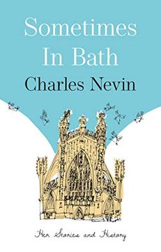 portada Sometimes in Bath: Her Stories and History (en Inglés)