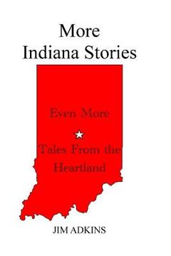 portada More Indiana Stories: Stories from the Heartland (in English)