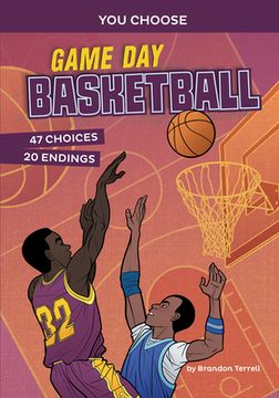 portada Game day Basketball: An Interactive Sports Story (You Choose: Game day Sports) (en Inglés)