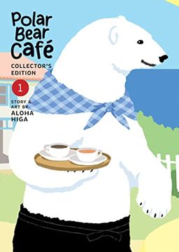 portada Polar Bear Café: Collector'S Edition Vol. 1 (en Inglés)