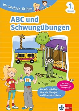 portada Klett die Deutsch-Helden abc und Schwungübungen 1. Klasse: Grundschule (Mit Stickern) (en Alemán)