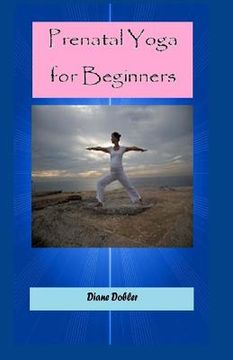 portada Prenatal Yoga for Beginners (in English)