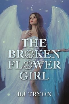 portada The Broken Flower Girl (en Inglés)