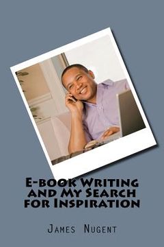 portada E-book Writing and My Search for Inspiration (en Inglés)