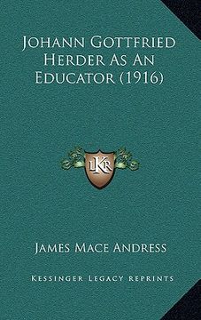 portada johann gottfried herder as an educator (1916) (in English)