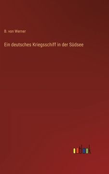 portada Ein deutsches Kriegsschiff in der Südsee (in German)