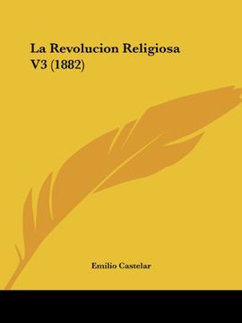 portada La Revolucion Religiosa v3 (1882) (in Spanish)