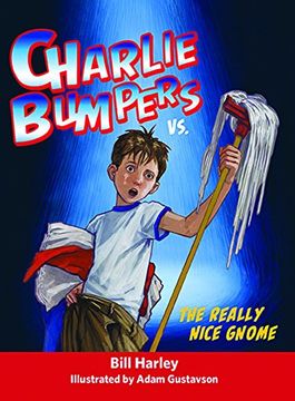 portada Charlie Bumpers vs. the Really Nice Gnome (en Inglés)