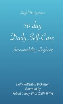 portada 30 day, Daily Self-Care Accountability Logbook (en Inglés)