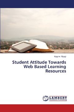 portada Student Attitude Towards Web Based Learning Resources