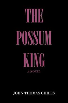 portada The Possum King: A Novel (in English)