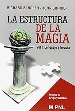 portada La Estructura de la Magia - Richard Bandler - Libro Físico (in Spanish)