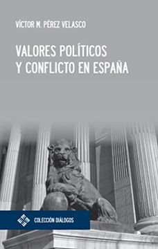 portada Valores Políticos y Conflicto en España