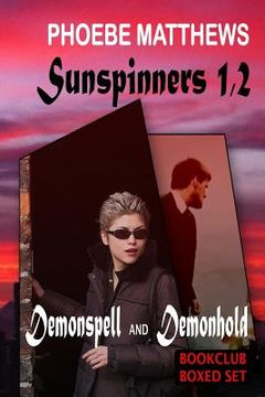 portada Sunspinners 1,2: Demonspell and Demonhold (en Inglés)