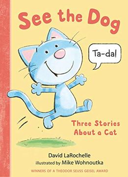 portada See the Dog: Three Stories About a cat (en Inglés)