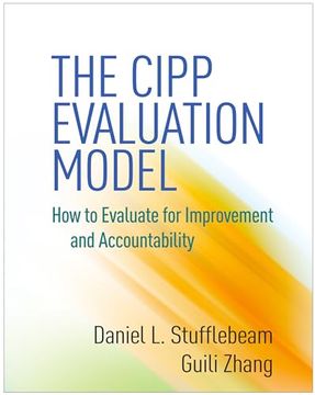 portada The CIPP Evaluation Model: How to Evaluate for Improvement and Accountability (en Inglés)