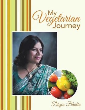 portada My Vegetarian Journey (en Inglés)