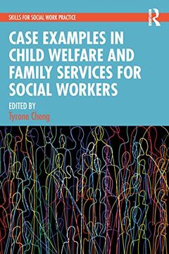 portada Case Examples in Child Welfare and Family Services for Social Workers (Skills for Social Work Practice) 