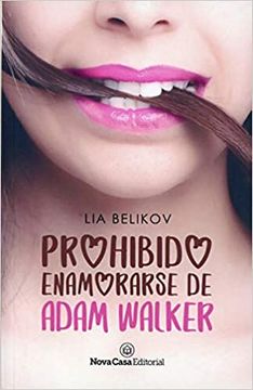 portada Prohibido Enamorarse de Adam Walker (in Spanish)