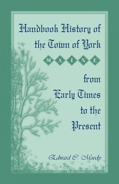 portada Handbook History of the Town of York [Maine] From Early Times to the Present (en Inglés)
