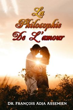 portada La Philosophie de l'Amour (en Francés)