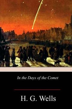 portada In the Days of the Comet (en Inglés)